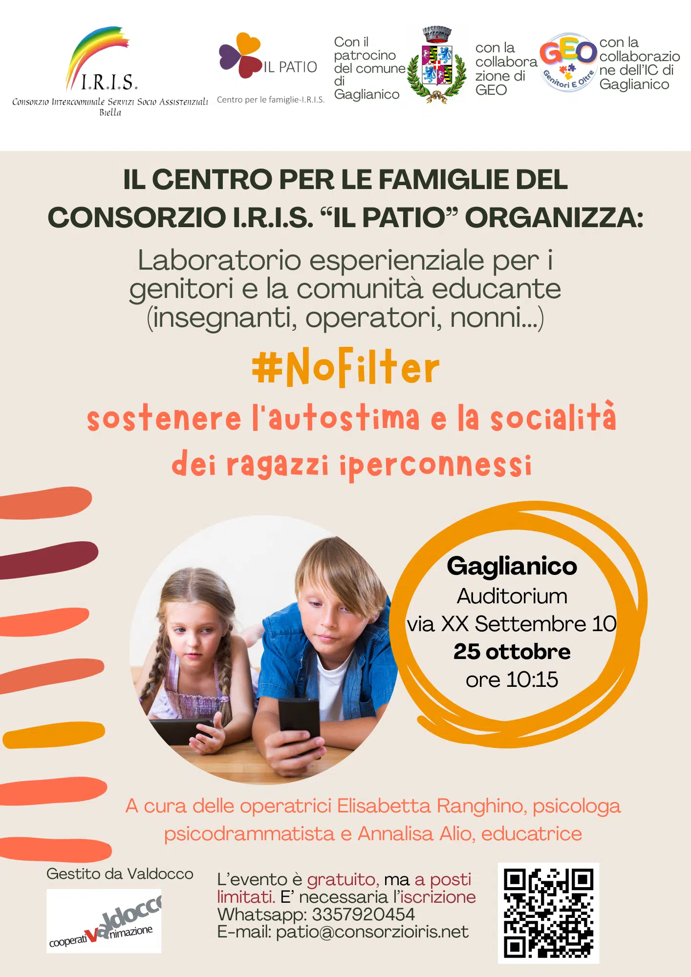 No filter – Sostenere l’autostima e la socialità dei ragazzi iperconnessi
dal 25 Ottobre 2025 al 25 Ottobre 2025
Il Centro per le Famiglie I.R.I.S. "Il Patio" organizza un laboratorio esperienziale per i genitori e la comunità educante